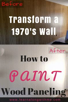 the before and after image shows how to paint wood paneling in an old bedroom