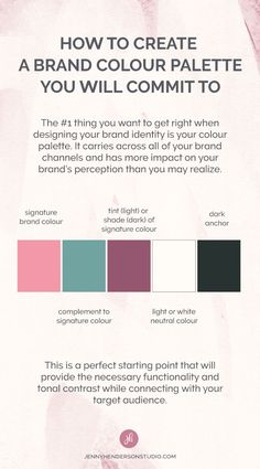 an advertisement with the words how to create a brand color palette you will commit to