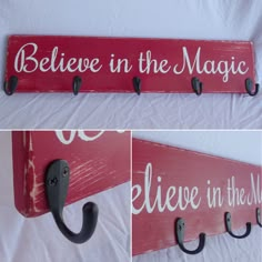 two pictures of a red sign that says believe in the magic and an umbrella hook