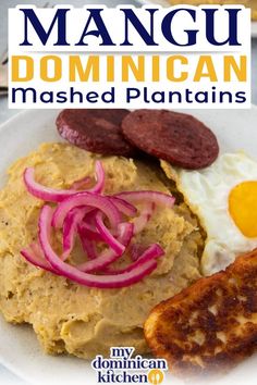 a plate with eggs, sausage and mashed potatoes on it that says manu dominicani mashed plantains