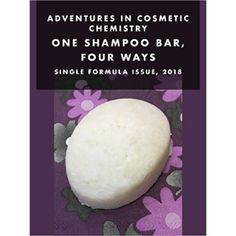 E- Zine - Digital Download Adventures in Cosmetic Chemistry Special Issue,  July 2018 by Susan Barclay Nichols e-Zine (PDF, 253 KB) 15 pages  View Table of Contents It seems that all of a sudden everyone wants to make shampoo bars with sodium coco sulfate (SCS), a relative of sodium lauryl sulfate (SLS) that has a very Make Shampoo, Cosmetic Chemistry, Ph Balanced Shampoo, Bath Bomb Recipes, Shampoo Bars, Hydrating Cleanser, Skin Care Spa, Sodium Lauryl Sulfate, Natural Wax