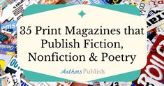 the words print magazines that english fiction, non fiction and poetry are surrounded by many different types