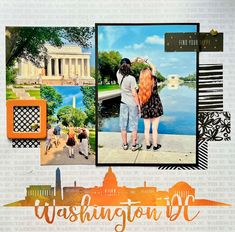 a scrapbook page with an image of two people and the words washington d c