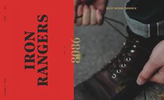 Red Wing Shoes Branding - McQuade Inc Iron Ranger, Wing Shoes, Red Wing Shoes, Brand Book, Shoe Company, Red Wing, Creating A Brand, Red Wings, Shoe Brands