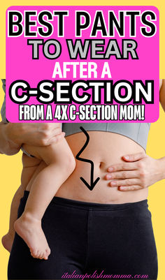 C-section pants, what to wear after a c-section, best postpartum pants, best clothes after a c-section birth Postpartum Pants, Postpartum Outfits, C Section Scar, Postpartum Leggings