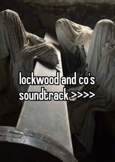 the words lockwood and co's sound track