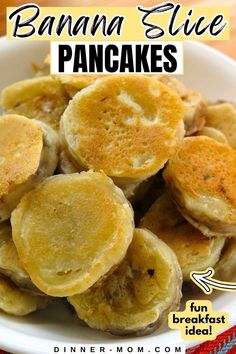 banana slice pancakes in a white bowl with text overlay