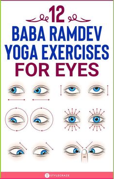 12 Effective Baba Ramdev Yoga Exercises For Eyes: Baba Ramdev is an Indian yoga guru who popularized the concept of yoga across India and a few other foreign countries through television and yoga camps. His yoga stresses on Pranayama and a set of yoga poses that treat certain ailments in the body. Now, let’s check some of them related to the eyes. #yoga #exercise #yogaposes #eyexercise Exercises For Eyes, Eyes Yoga, Baba Ramdev Yoga, Ramdev Yoga, Eye Yoga, Baba Ramdev, All Natural Home, Natural Remedies For Cough, Yoga Facts