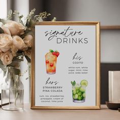 a sign that says signature drinks with cucumber, strawberry and pineapple in it