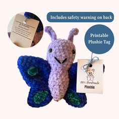 a crocheted stuffed animal with tags attached to it's back and the tag that says, includes safety warning on back printable plushie tag