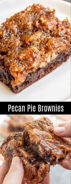 pecan pie brownies on a white plate with the words pecan pie brownies