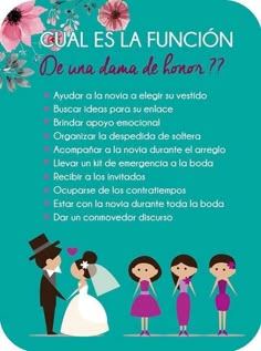 a poster with an image of three people in wedding attire and the words, que las funcion de una dama de len