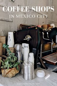 coffee shops in mexico city with the title overlay