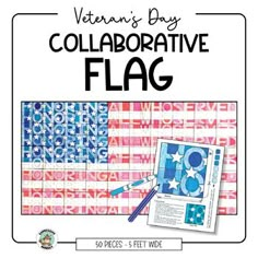 an american flag with the words, veterans day collaborative flag on it