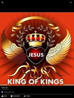 the king of kings poster with an image of two wings and a crown on it