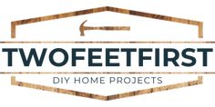 the logo for two feet first diy home projects, which has been designed to look like