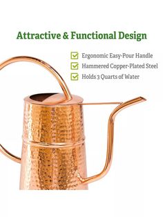 a copper watering can with the words attractive and functional design