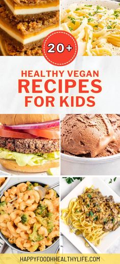 20 healthy vegan recipes for kids that are easy to make and great for the whole family