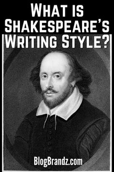 shakespeare's writing style with the caption what is shakespeare's writing style?