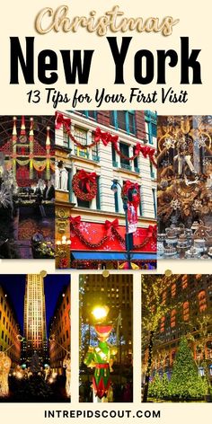 christmas decorations and lights are featured in this postcard collage with the words, new york 13 tips for your first visit