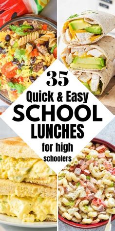 the words 25 quick and easy school lunches for high schoolers