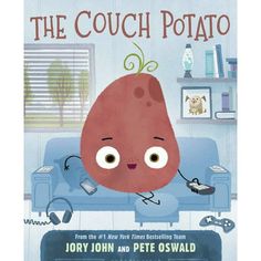 the couch potato by jory john and pete owwald is featured in this children's book