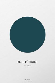 an image of a circle with the words bleu petrole on it