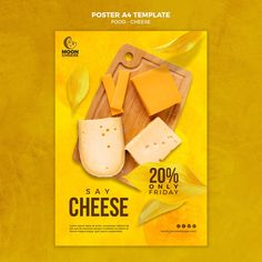 a yellow poster with cheese on it