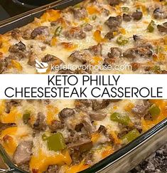 keto phily cheesesteak casserole in a glass baking dish