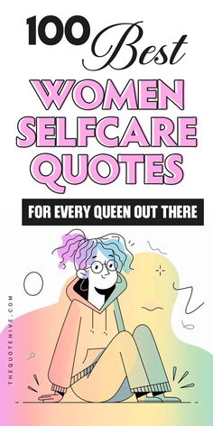 100 Best Women Selfcare Quotes for Queens Quotes For Queens, Quotes Mean, Equality Quotes