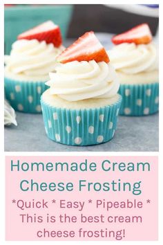 homemade cream cheese frosting recipe for cupcakes with strawberries on the top