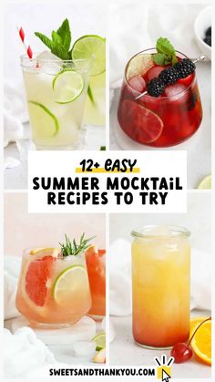 four different types of drinks with text overlay that says, 12 easy summer cocktails to try