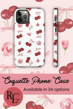 an iphone case with cherries on it and the text coquette phone case available in 34 options