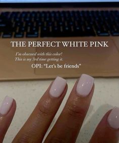 Diy Gel Manicure, Dip Nail Colors, Lets Be Friends, Feet Nail Design, Opi Gel Nails, Subtle Nails, Nails Now, Blush Nails