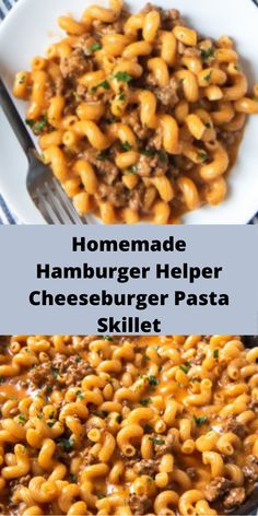 homemade hamburger helper cheeseburger pasta skillet is an easy and delicious meal