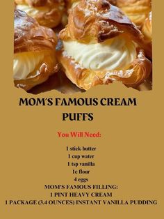 an advertisement for mom's famous cream puffs