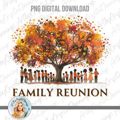 the family reunion poster with an image of people under a tree in fall colors and leaves