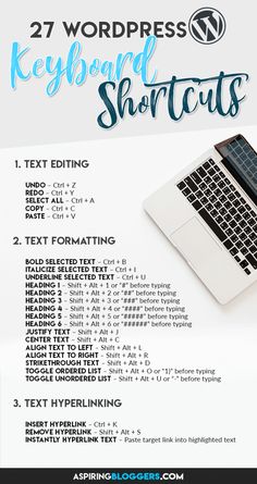 the keyboard shortcuts for wordpress is displayed on a white background with blue lettering