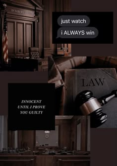 a collage of photos with the words just watch, i always win and an image of a judge's chair