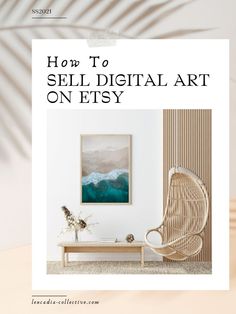 How to Create & Sell Digital Art on Etsy | Make Passive Income from Instant Download Printable Art | Best Digital Products to Sell Digital Prints To Sell On Etsy, How To Sell Digital Prints On Etsy, Digital Art That Sells, Digital Art Selling, Sell Art On Etsy, How To Print Art Prints, Popular Digital Downloads, How To Sell Digital Art, Creating Digital Art