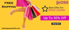 a woman in pink dress holding shopping bags with the words best gifts for space lovers up to 50 % off