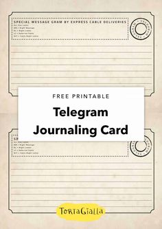 a piece of paper with the words, free printable telegraph journal card on it