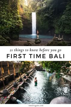 a waterfall with the words, 21 things to know before you go first time bali