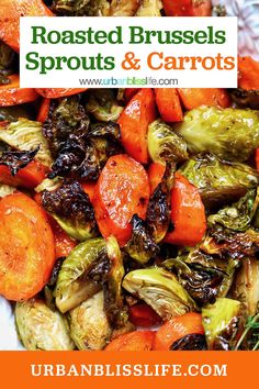 roasted brussel sprouts and carrots on a plate with text overlay