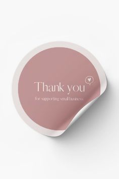 a pink circle with the words thank you for supporting small businesses on it's side