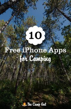 trees with the text free iphone apps but camping