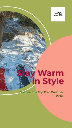 a book cover with the words stay warm in style and an image of snow covered rocks