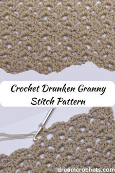 the crochet drunk granny stitch pattern is shown