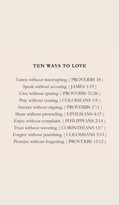 Ten Ways To Love, Ways To Love, Ayat Alkitab, Bible Study Verses, Bible Motivation, Inspirational Bible Quotes, Bible Verses Quotes Inspirational, Bible Quotes Prayer, Biblical Quotes