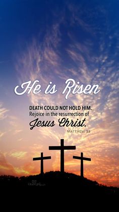 two crosses with the words he is risen